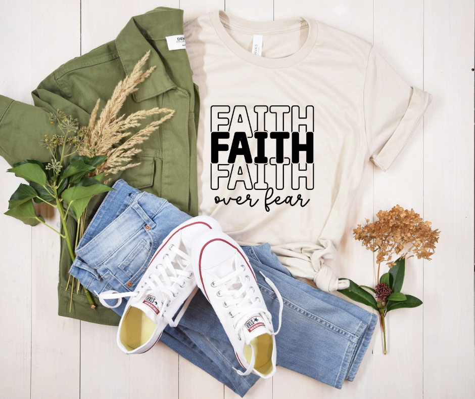 Faith Over Fear T-Shirt